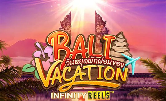 รีวิวเกม Bali Vacation PG Slot