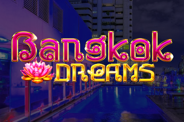 รีวิวเกมสล็อต Bangkok Dreams